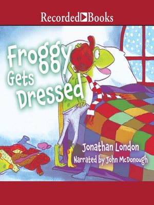 cover image of Froggy Gets Dressed